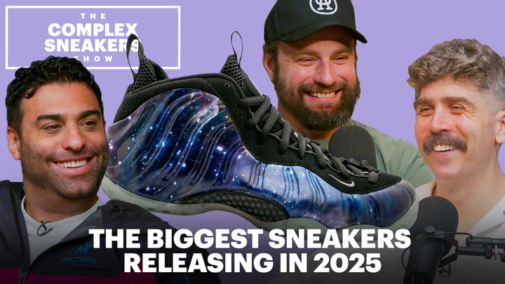 The Biggest Sneakers Releasing in 2025 | The Complex Sneakers Show