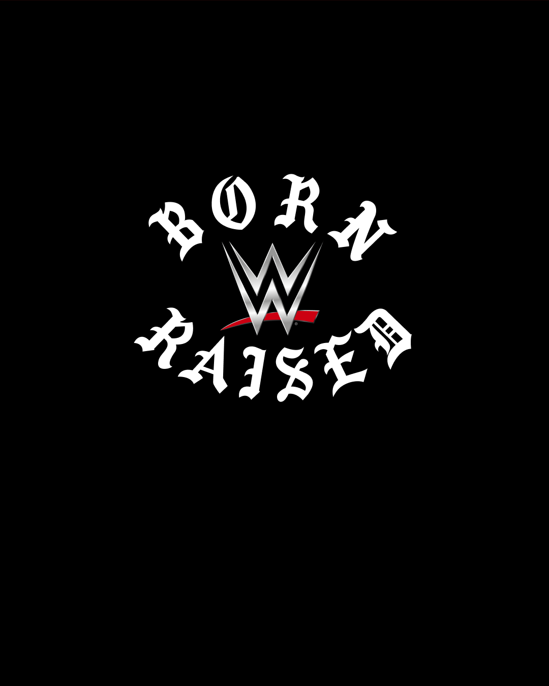 drops/Born x Raised + WWE/CSWEB_MOBILE_WWE_x_Born_x_Raised_4x5